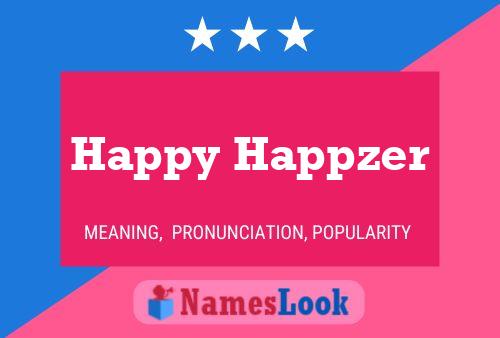 Happy Happzer Name Poster