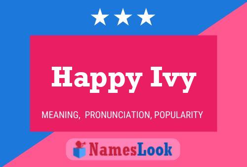 Happy Ivy Name Poster