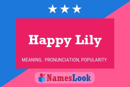 Happy Lily Name Poster