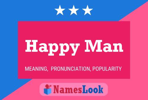 Happy Man Name Poster