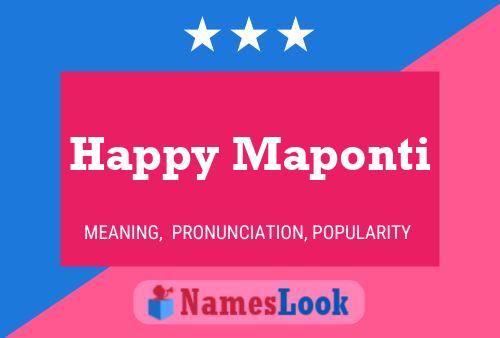 Happy Maponti Name Poster