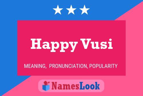 Happy Vusi Name Poster