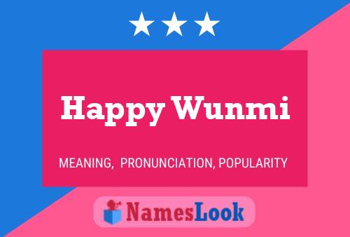 Happy Wunmi Name Poster