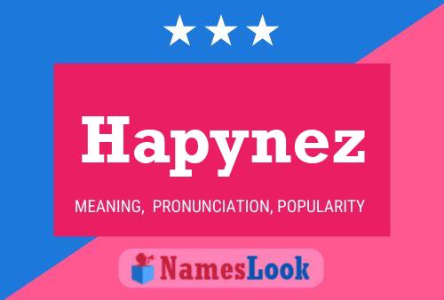 Hapynez Name Poster