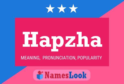 Hapzha Name Poster