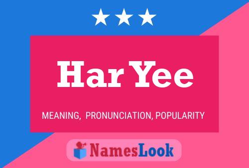 Har Yee Name Poster