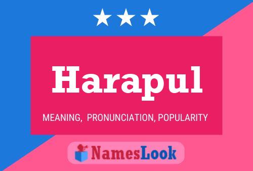 Harapul Name Poster