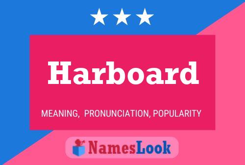 Harboard Name Poster