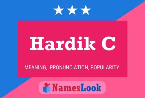 Hardik C Name Poster