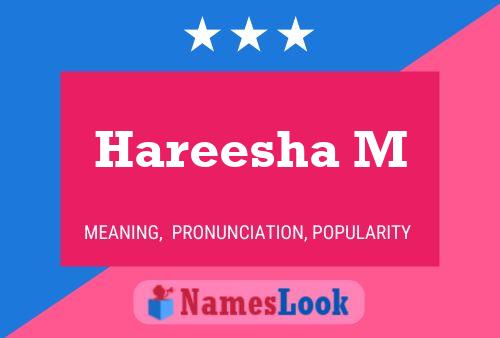 Hareesha M Name Poster