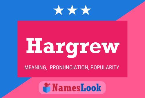 Hargrew Name Poster