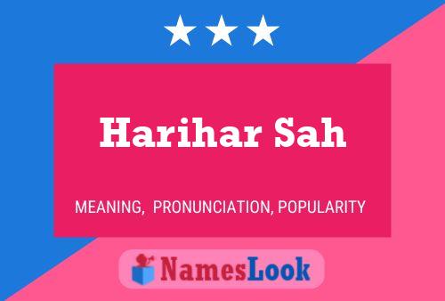 Harihar Sah Name Poster