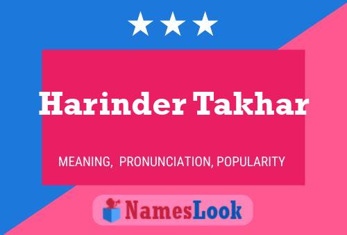 Harinder Takhar Name Poster