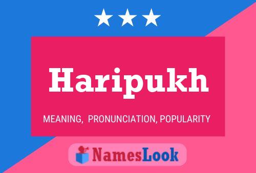 Haripukh Name Poster