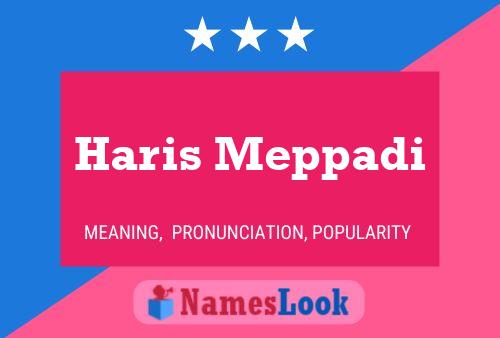 Haris Meppadi Name Poster