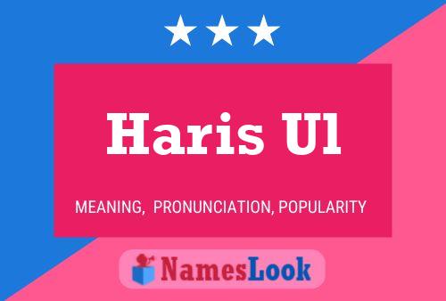 Haris Ul Name Poster