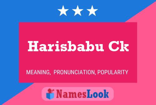 Harisbabu Ck Name Poster