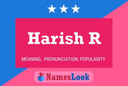 Harish R Name Poster