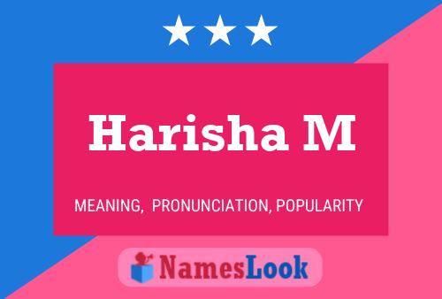 Harisha M Name Poster