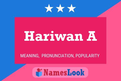 Hariwan A Name Poster