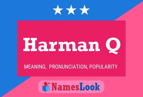 Harman Q Name Poster