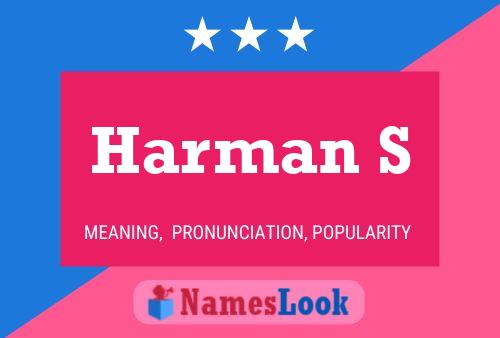 Harman S Name Poster