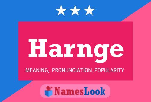 Harnge Name Poster