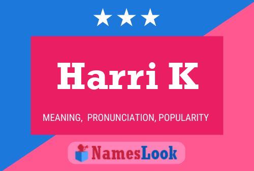 Harri K Name Poster