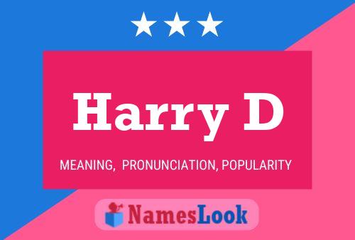 Harry D Name Poster