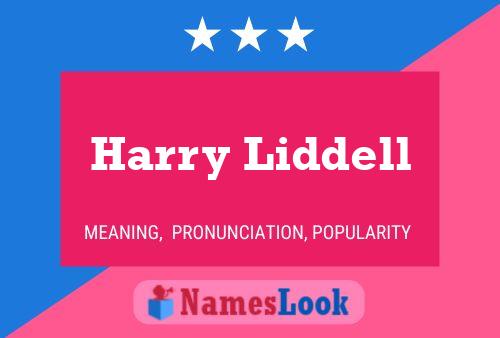 Harry Liddell Name Poster