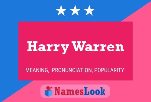 Harry Warren Name Poster