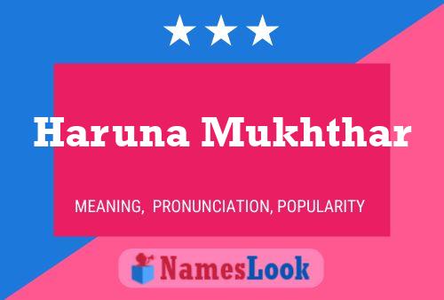 Haruna Mukhthar Name Poster