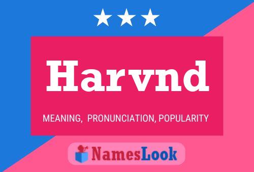 Harvnd Name Poster