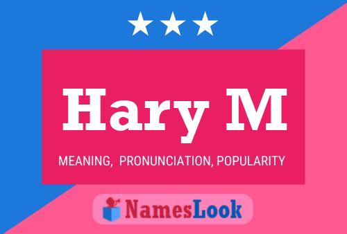 Hary M Name Poster