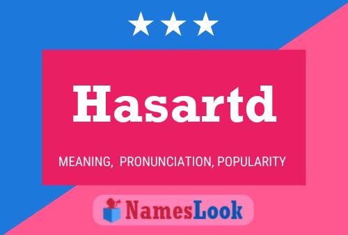 Hasartd Name Poster