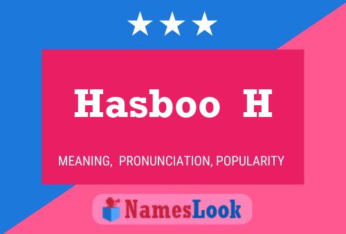 Hasboo  H Name Poster