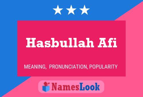 Hasbullah Afi Name Poster