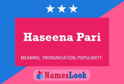 Haseena Pari Name Poster