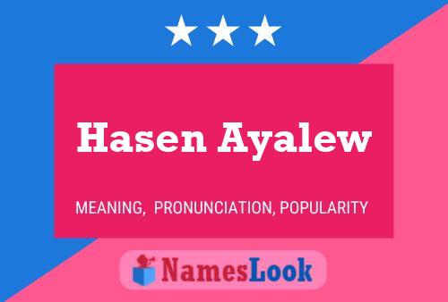 Hasen Ayalew Name Poster