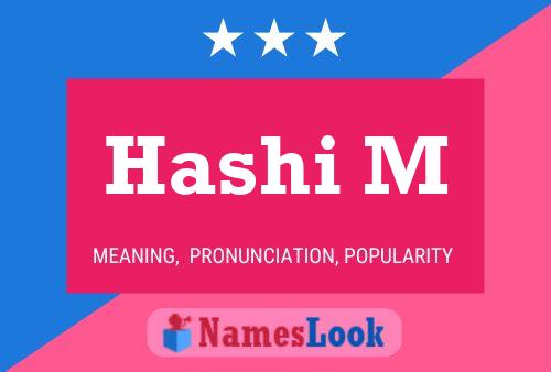 Hashi M Name Poster