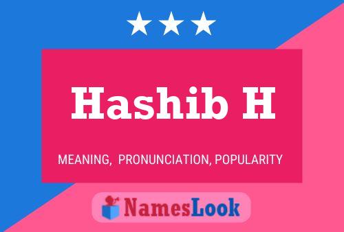 Hashib H Name Poster