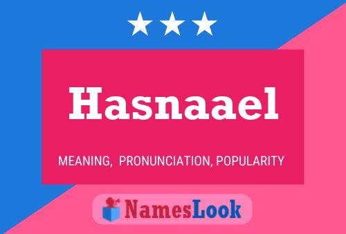 Hasnaael Name Poster