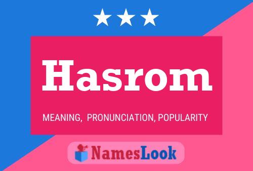 Hasrom Name Poster