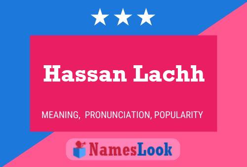 Hassan Lachh Name Poster