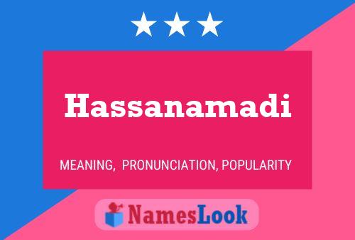 Hassanamadi Name Poster