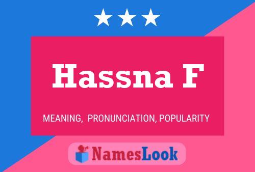 Hassna F Name Poster