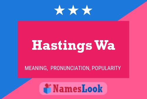 Hastings Wa Name Poster