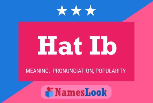 Hat Ib Name Poster