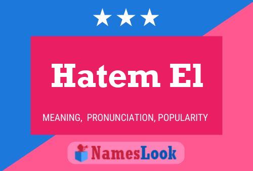 Hatem El Name Poster