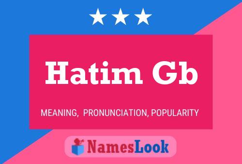 Hatim Gb Name Poster